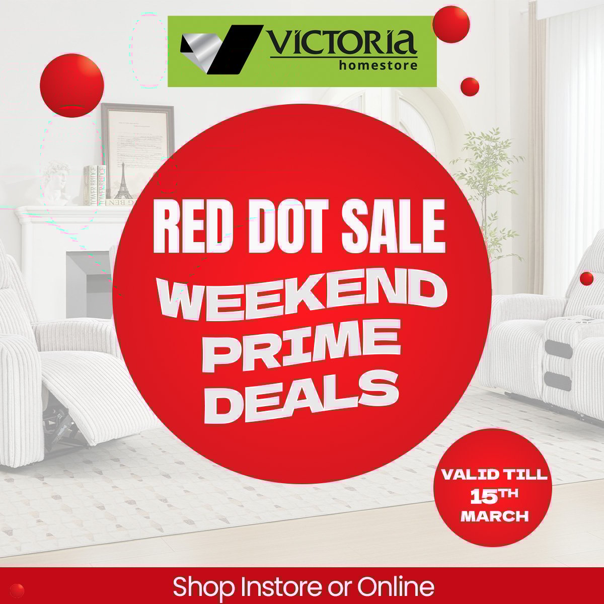 Red Dot Sale Weekend Prime Deals furniture sale at Victoria Homestore Kenya
